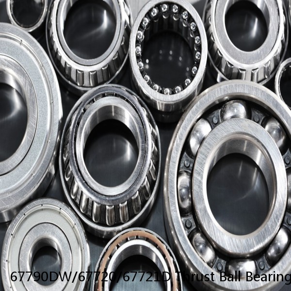 67790DW/67720/67721D Thrust Ball Bearings